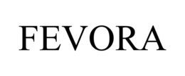 fevora