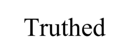 truthed
