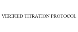 verified titration protocol
