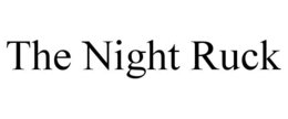 the night ruck