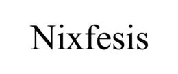 nixfesis