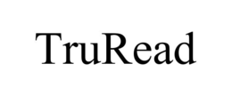 truread