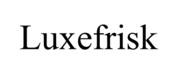 luxefrisk