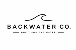 backwater co. built for the water