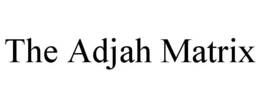 the adjah matrix