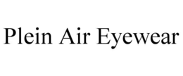 plein air eyewear