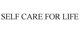 self care for life