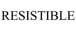 resistible