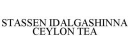 stassen idalgashinna ceylon tea