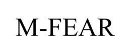 m-fear