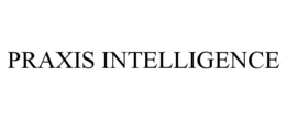 praxis intelligence