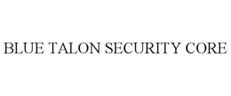 blue talon security core