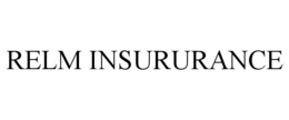 relm insururance