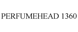 perfumehead 1360