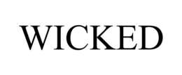 wicked