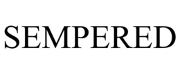 sempered