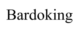 bardoking