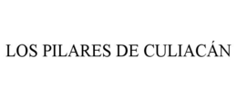 los pilares de culiacÁn