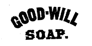 good-will soap.