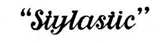 "stylastic"