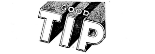 good tip