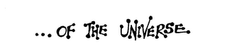 ...of the universe