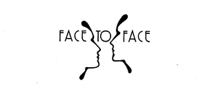 face to face