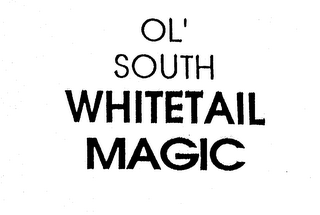 ol' south whitetail magic