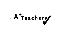 a+ teachers