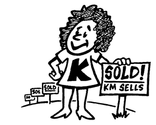 k sold! km sells