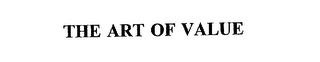 the art of value