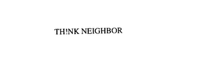 th!nk neighbor