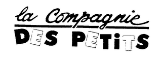 la compagnie des petits