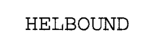 helbound