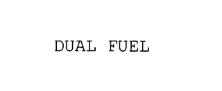 dual fuel