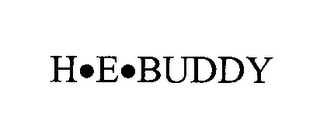 h-e- buddy