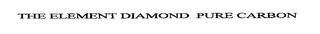 the element diamond - pure carbon
