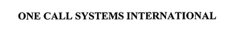 one call systems international