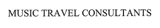 music travel consultants