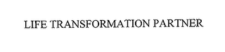 life transformation partner