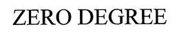 zero degree