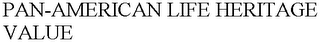 pan-american life heritage value