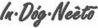 inÂ·dÃ“gÂ·neÃˆto