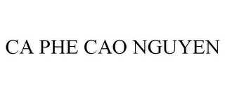 ca phe cao nguyen