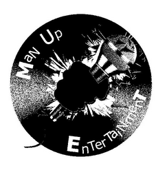 man up entertainment