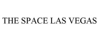the space las vegas