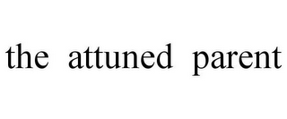 the attuned parent