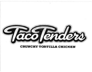 taco tenders crunchy tortilla chicken
