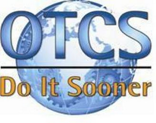 otcs do it sooner