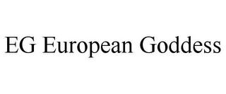 eg european goddess